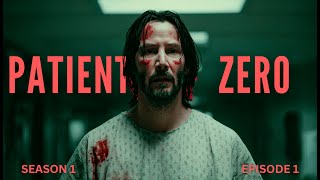 Patient Zero: Rise of the Infected | AI Zombie Horror Short Film