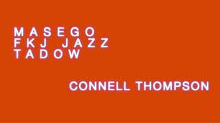Masego & FKJ Jazz - Tadow - Sax Cover - Connell Thompson