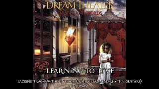 DREAM THEATER - LEARNING TO LIVE (BACKING TRACK WITHOUT CLICK) (WITH CLEAN, RHYTHN GUITARS) (D TUNI