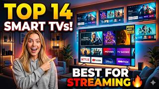 Top 14 Best Smart TVs for Streaming in 2026 🔥 Ultimate Buying Guide