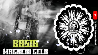 Rasia Maguchi Gela Dj Song || Rasia Maguchi Gela (Edm X Desi Dance)Dj Song Dj Ab X DjArchit X DjTiku
