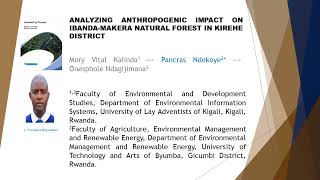 Analyzing anthropogenic impact on Ibanda Makera natural forest in Kirehe district JOF 2023 101 8 18
