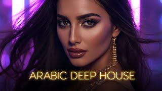 Arabic Deep House Romantic Mix | Love Night Vibes