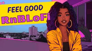 Upbeat R&B Lofi - Beats That Make A Vibe [rnb, lofi hiphop]