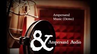 Destruct-o (Ampersand Audio Music Demo)