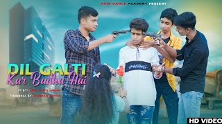 Dil Galti Kar Betha Ha💝i | Romantic Love Story 💕💖 | Ft. Anik, Oishi, Sagar/ jubin nautiyal......
