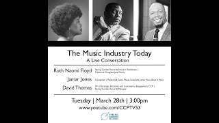The Music Industry Today - Ruth Naomi Floyd & Jamar Jones