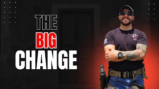 The Big Change!