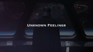Darth Vader || Unknown Feelings