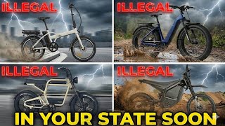 Your eBike Might Be Illegal In Your State Soon
