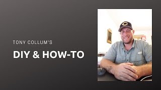 Tony Collum's DIY & How-To