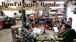 "Ragtime Annie"   GarageJam   NOV 29 2020   BSB