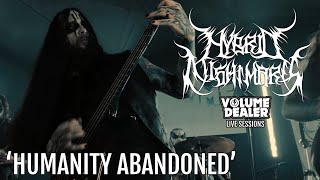 HYBRID NIGHTMARES - HUMANITY ABANDONED - VOLUME DEALER LIVE SESSIONS