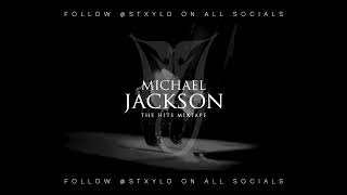 Michael Jackson - The Greatest Hits Mixtape