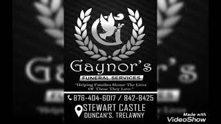 Gaynor's Funeral Services.Stewart Castle Duncan's Trelawny.