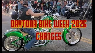 Daytona Bike Week HUGE 2026 CHANGES  And Here We Go