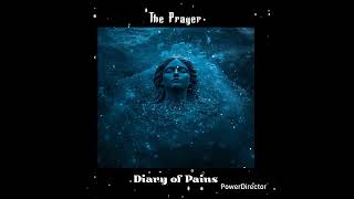 The Prayer [UK] ~ Apocalypse, Now [2026]