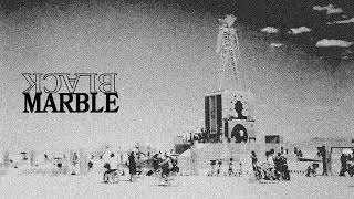 Louis The Child presents: Black Marble (Live at Burning Man 2022: Ego Trip)
