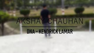 DNA - Kendrick Lamar | Shuffle dance by Akshay Chauhan