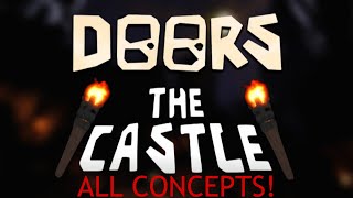 Doors Floor 3 The Castle All Concepts Compellation