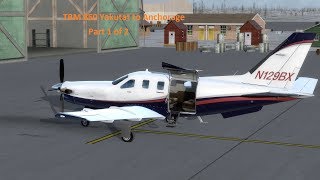 TBM 850 Yakutat to Anchorage part 1 of 2