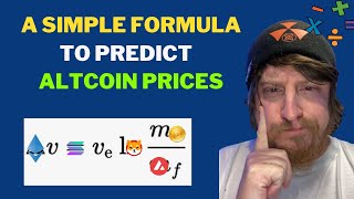 A SIMPLE FORMULA TO PREDICT (Make An Educated Guess) THE PRICE OF AN ALTCOIN -TOP 100 COINS!-