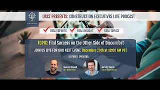 Construction Executives Live 20: Find Success on the Other Side of Discomfort