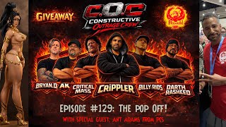 Constructive Outrage LIVE: Episode #129 | The Pop OFF! | Ant Adams of PCS!