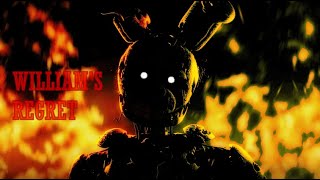 [SFM FNAF] William's Regret