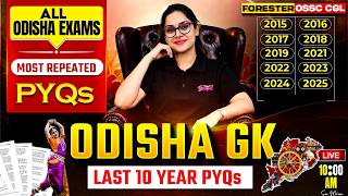 OSSC CGL, Forester 2026 | Odisha GK Marathon Class | Last 10 Year PYQs By Sai Mam
