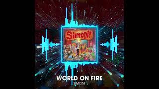 “World on Fire” music and lyrics by Simon Sanchez