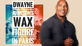 Dwayne Johnson's wax figure in Paris