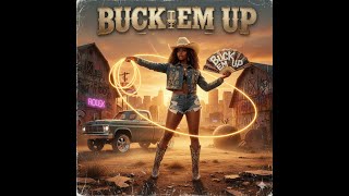 Ghost Town Buccaneers - Buck Em Up (2025)