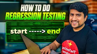 How to Actually Do Regression Testing : Explained from Start to End