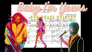 Breakbot - Baby I'm Yours - arranged for brass quintet