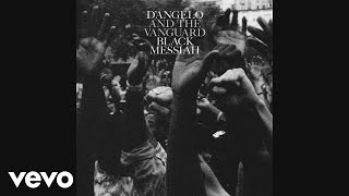 D'Angelo and The Vanguard - Betray My Heart (Official Audio)