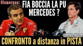 🔴FERRARI MERCEDES E' GUERRA: FIA BOCCIA la PU MERCEDES? – IN PISTA: CONFRONTO con Info INEDITE