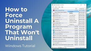 How to Force Uninstall A Program That Won't Uninstall in Windows 10
