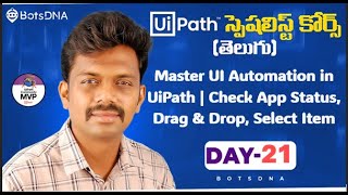 Day 21 - Master UI Automation in UiPath | Check App Status, Drag & Drop, Select Item & More