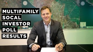 2023 Multifamily SoCal Investor Poll Results
