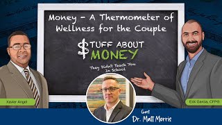 Money - A Thermometer of Wellness for the Couple