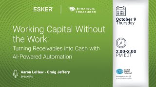 Esker - Working Capital Without the Work: Turning Receivables into Cash with AI-Powered Automation