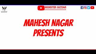 New Dj Song || Mahesh Nagar || new gujjar whatsapp status 2020