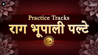 Practice Track - Easy Paltas in Raag Bhupali | Scale C# (Male Scale) | Guided Riyaaz