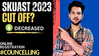 Skuast Ug 2023 Cut Off And Online Councelling Schedule| Good News For Skuast2023