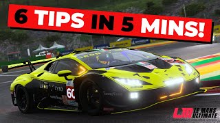 LMU | Le Mans Ultimate | 6 TIPS in less than 5 Minutes!
