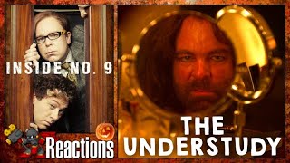 Inside No.9 Reactions | THE UNDERSTUDY
