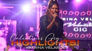 KATRINA VELARDE - Valentines Gig Highlights! (Viva Café | February 14, 2025)