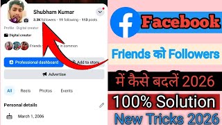 facebook friends ko followers me kaise badle 💯💯|| facebook friend ko follower kaise change kare🎯✅ ||