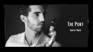 The Port :: bass clarinets acapella - Amitai Mann